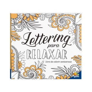 Livro Para Colorir Lettering Para Relaxar Todolivro Antiestresse