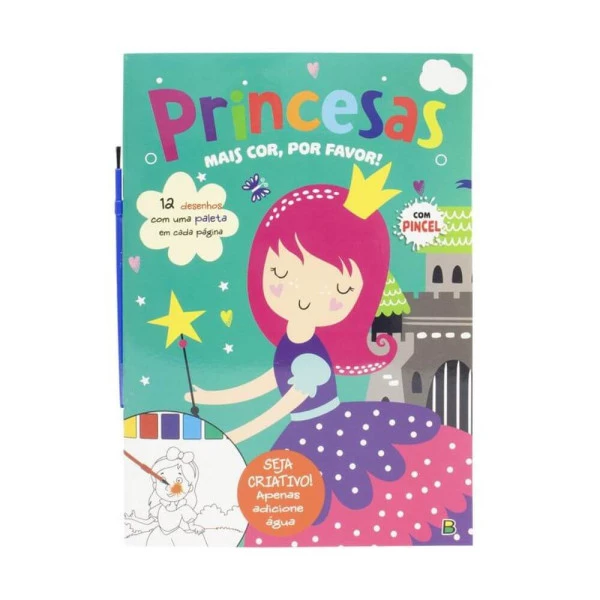 Livro Para Colorir Mais Cor, Por Favor! Princesas
