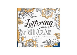 Livro Para Colorir Lettering Para Relaxar Todolivro Antiestresse